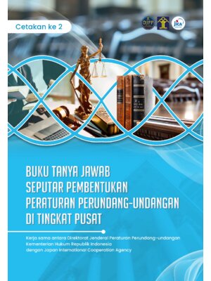 Buku Tanya Jawab Seputar Pembentukan Peraturan Perundang-Undangan di Tingkat Pusat